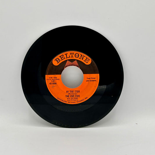 The Jive Five With Joe Rene And Orchestra - My True Story / When I Was Single (7")